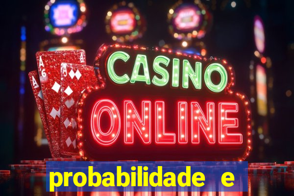 probabilidade e estatistica jogos de futebol